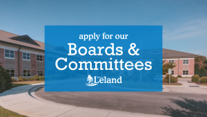 Town of Leland Boards and Committees