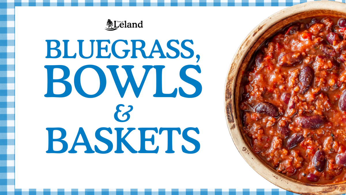 Town of Leland to Host Bluegrass, Bowls & Baskets